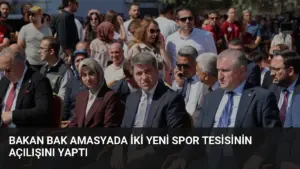 Bakan Bak Amasyada İki Yeni Spor Tesisinin Açılışını Yaptı