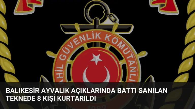 Balıkesir Ayvalık Açıklarında Battı Sanılan Teknede 8 Kişi Kurtarıldı