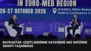 Bayraktar: Çeşitlendirme Sayesinde Arz Krizinde Sıkıntı Yaşanmadı