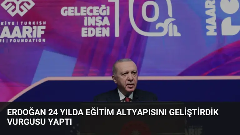 Erdoğan 24 Yılda Eğitim Altyapısını Geliştirdik Vurgusu Yaptı