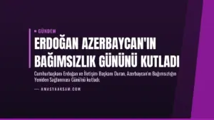 Erdoğan Azerbaycan’ın Bağımsızlık Gününü Kutladı