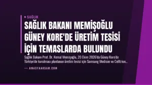 Sağlık Bakanı Memişoğlu Güney Kore’de Üretim Tesisi İçin Temaslarda Bulundu